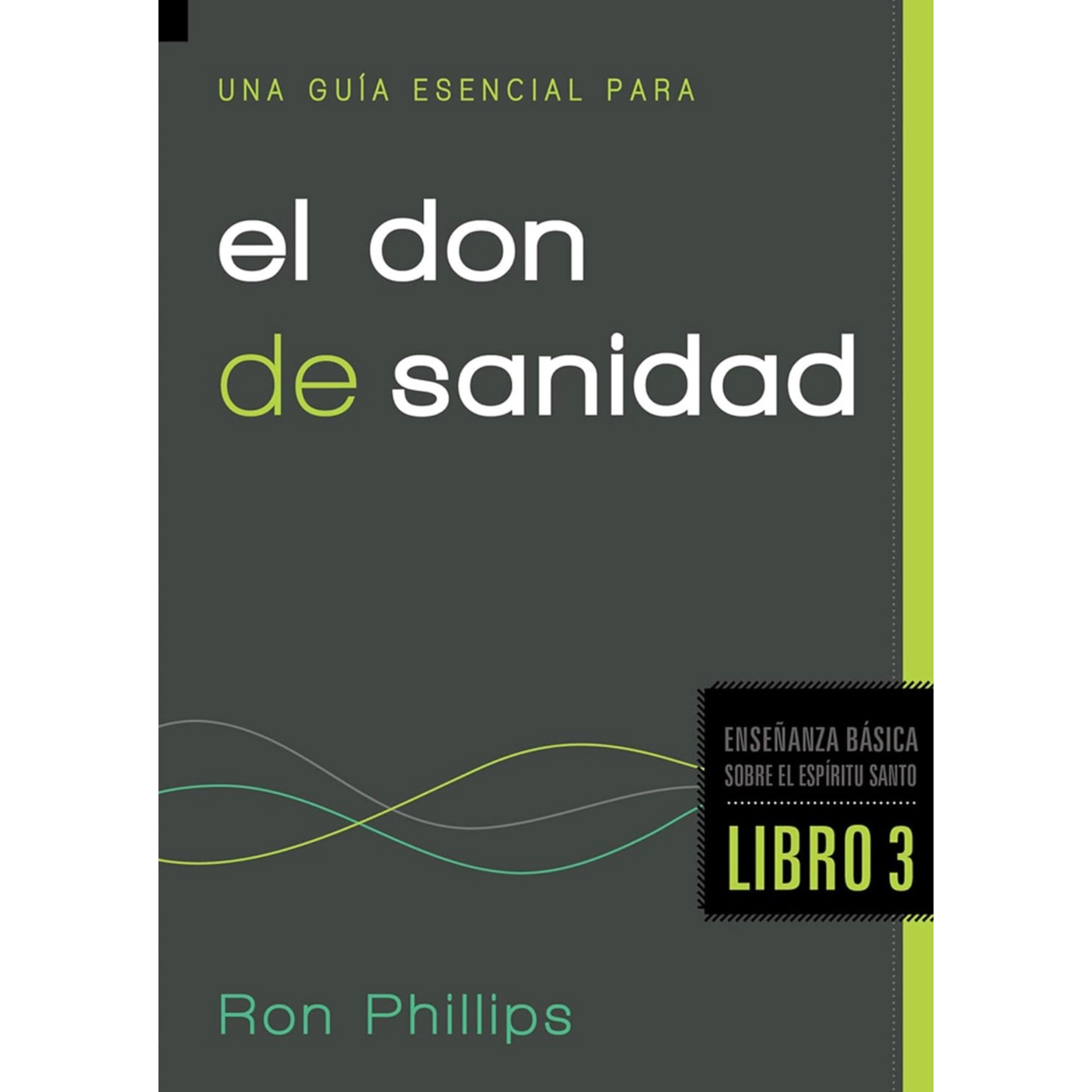 El Don de la Sanidad