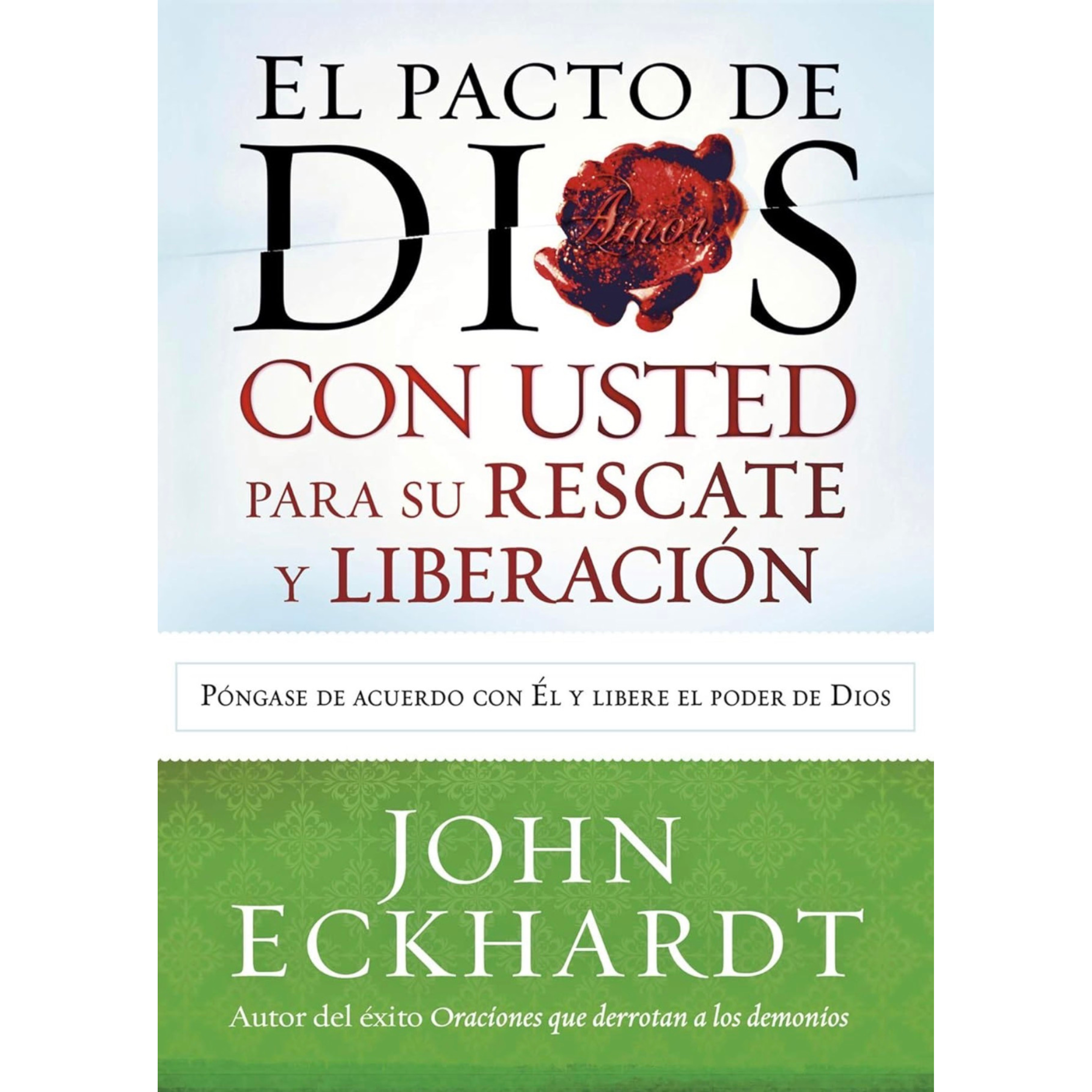 El Pacto de Dios con Usted